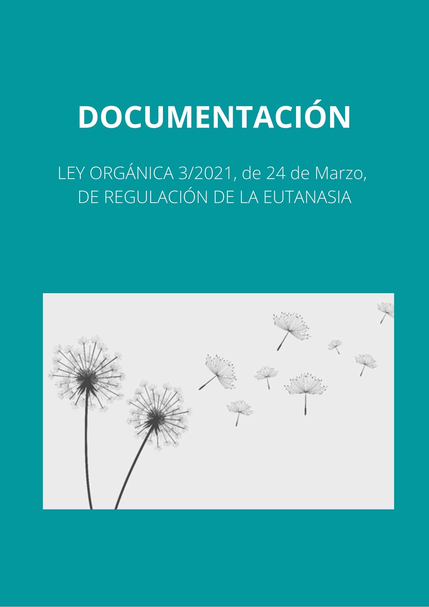 En esta entrada encontrará toda la información y documentación relativa al procedimiento de la Prestación de ayuda para morir, regulada por la Ley Orgánica 3/2021, de 24 de marzo, de Regulación de la Eutanasia.